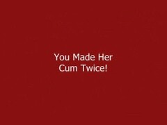 She Cums Twice! Thumb